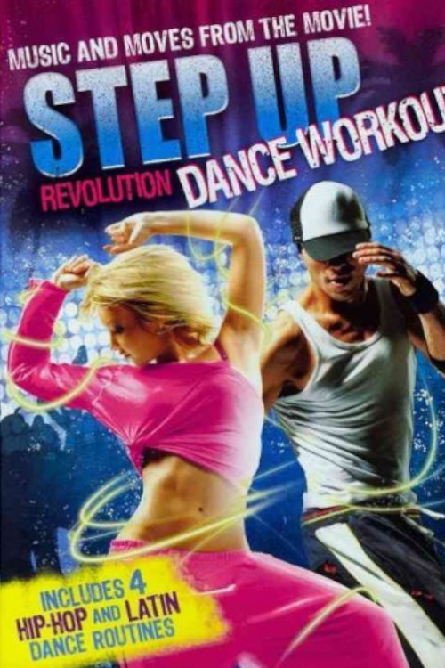 Step Up Revolution Dance Workout (2012) poster