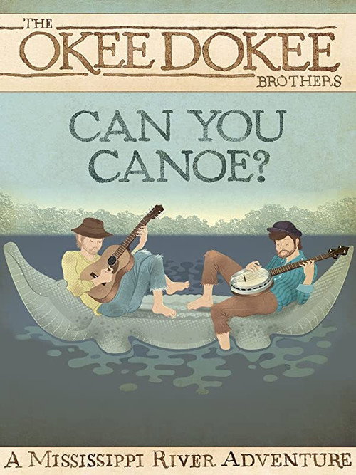 Can You Canoe? (2012) poster