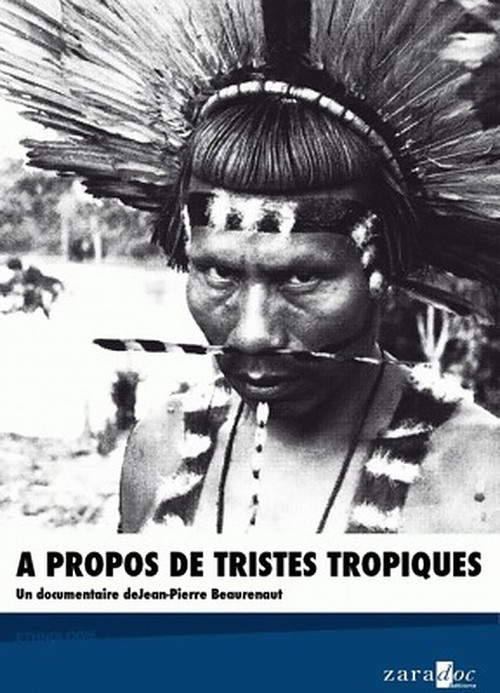 À propos de "Tristes Tropiques" (1991) poster