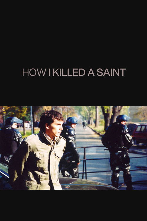 How I Killed a Saint (2004) poster