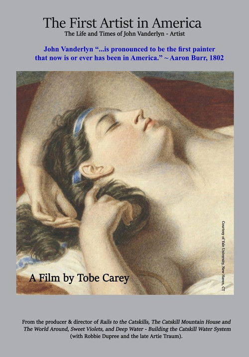 The First Artist in America: The Life and Times of John Vanderlyn (2017) poster