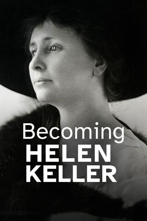 Becoming Helen Keller (2021) poster