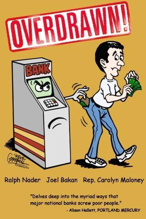 Overdrawn! (2007) poster