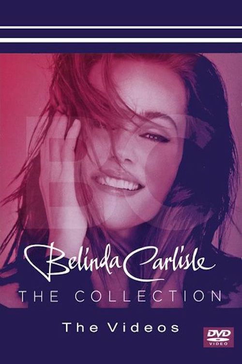Belinda Carlisle - The Collection (2014) poster