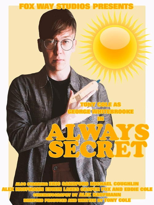 George Whitebrooke: Always Secret (2021) poster