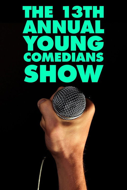 The 13th Annual Young Comedians Show (1989) poster