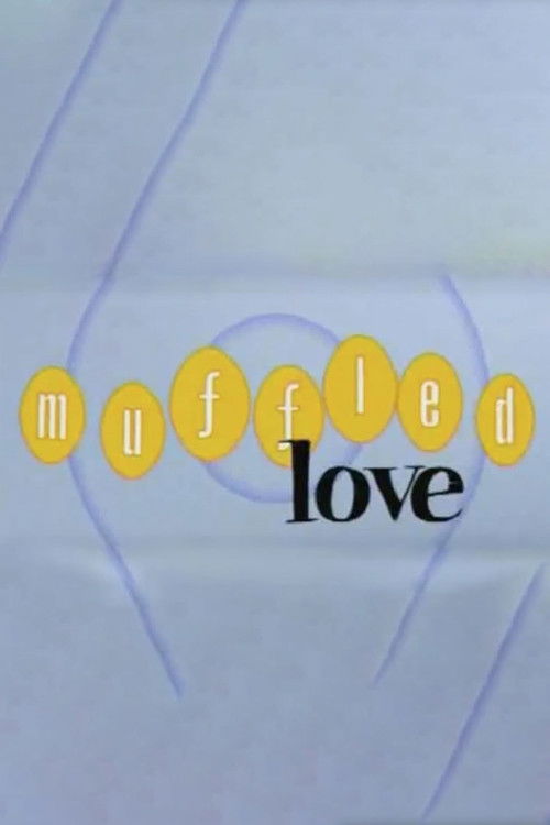 Muffled Love (2001) poster