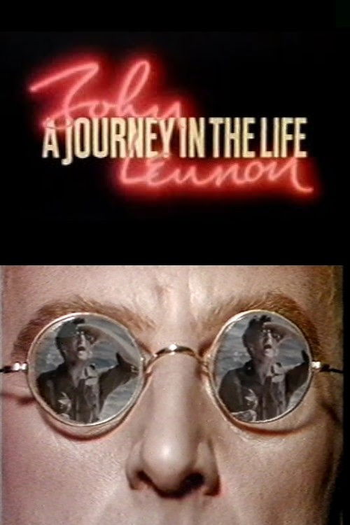 John Lennon: A Journey in the Life (1985) poster
