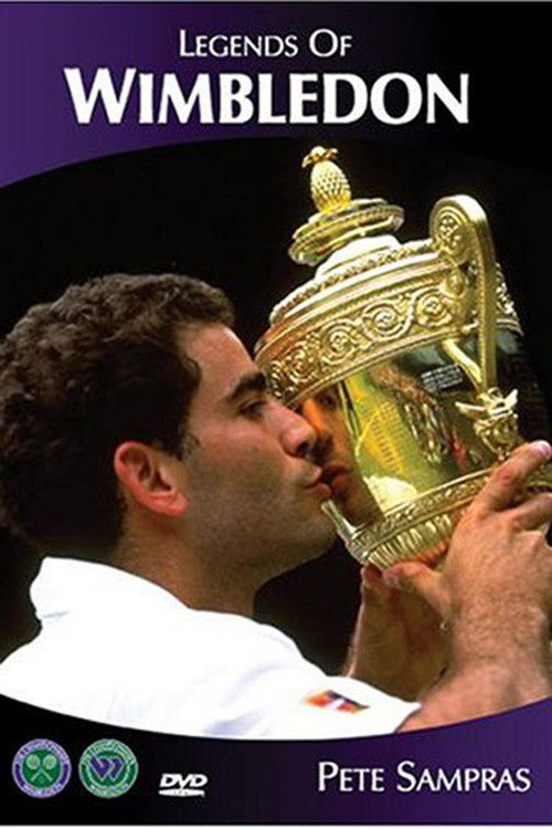 Legends of Wimbledon: Pete Sampras poster