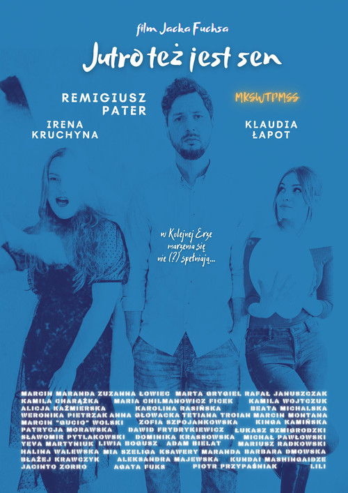 Jutro też jest sen (2024) poster