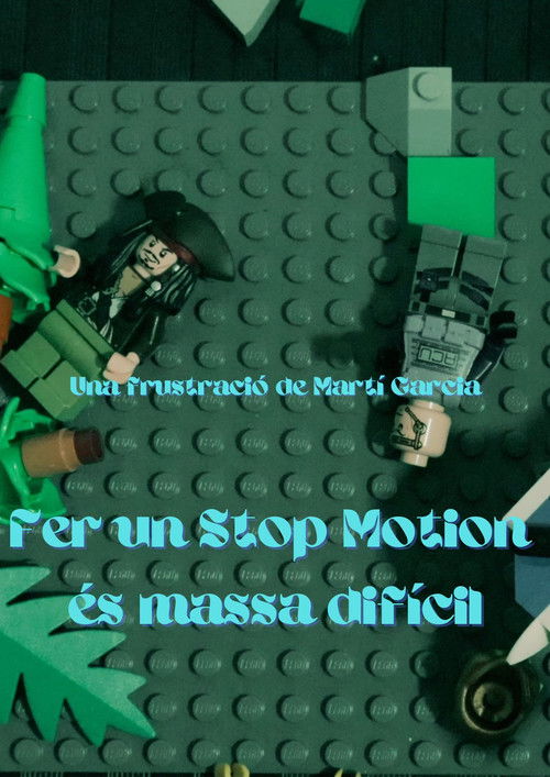 Fer un Stop Motion és massa difícil (2024) poster