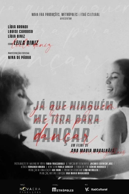 Já que Ninguém me Tira Para Dançar (2021) poster