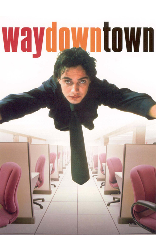 Waydowntown (2002) poster