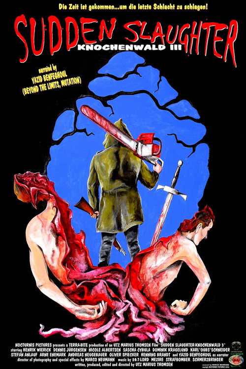Knochenwald 3: Sudden Slaughter (2008) poster
