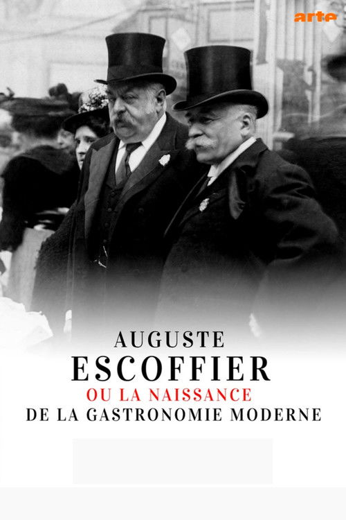 Auguste Escoffier: The Birth of Haute Cuisine (2020) poster