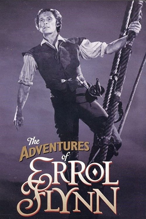 The Adventures of Errol Flynn (2005) poster
