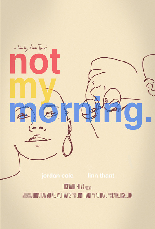 Not My Morning (2025) poster