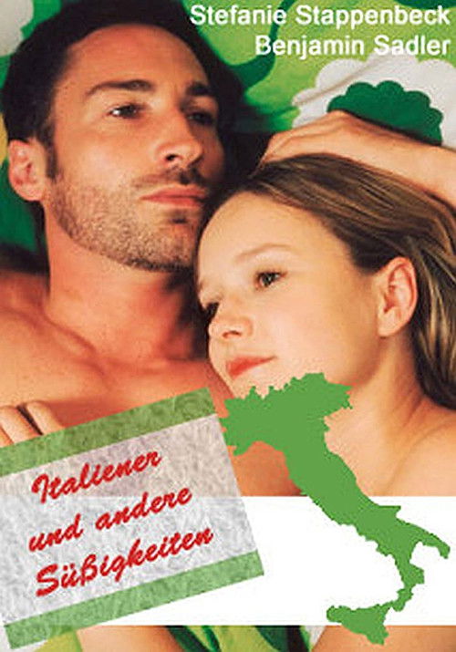 Italiener und andere Süßigkeiten (2004) poster