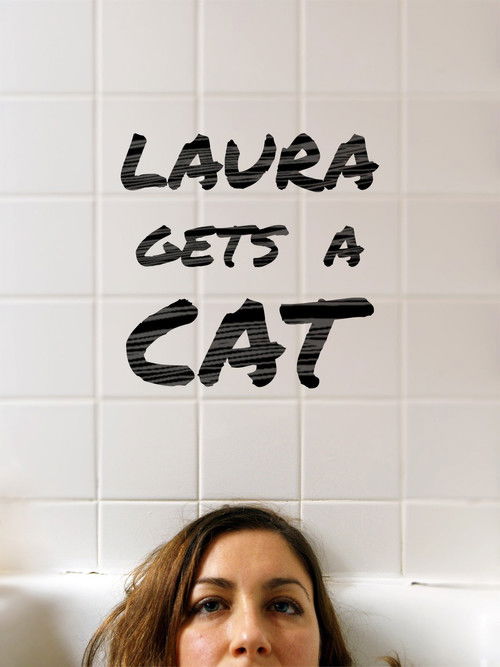 Laura Gets a Cat (2018) poster