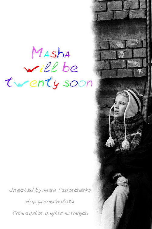 Masha will be 20 soon (2024) poster