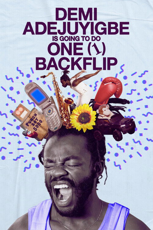 Demi Adejuyigbe: Is Going to Do One (1) Backflip (2025) poster