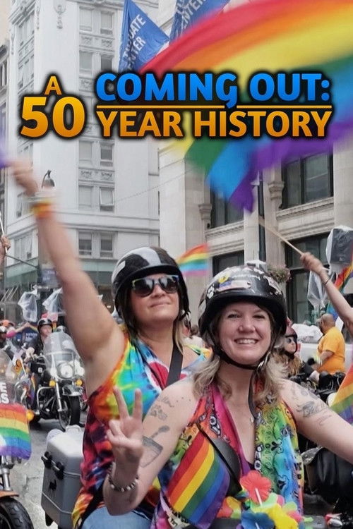 Coming Out: A 50 Year History (2017) poster
