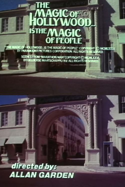 The Magic of Hollywood... Is the Magic of People (1976) poster