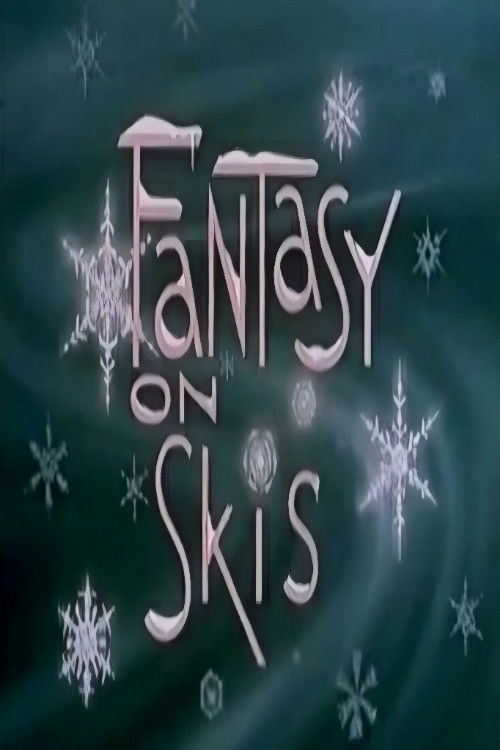 Fantasy on Skis (1962) poster