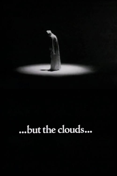 ...but the clouds... (1977) poster
