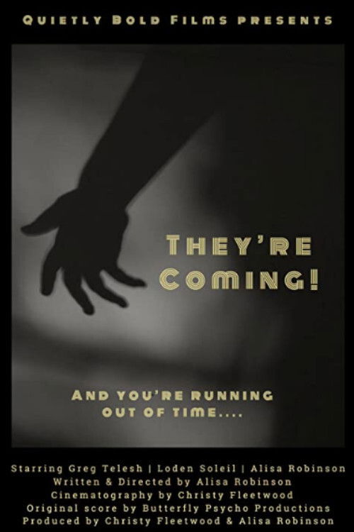 They're Coming! (2020) poster