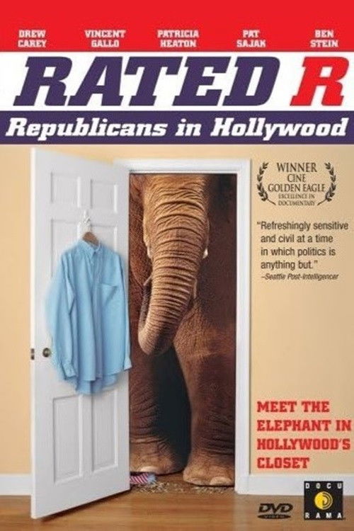 Rated 'R': Republicans in Hollywood (2004) poster