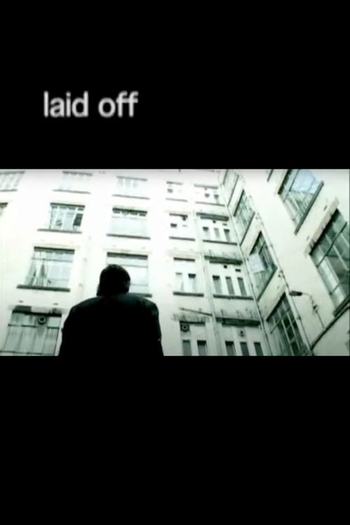 Laid Off (2006) poster