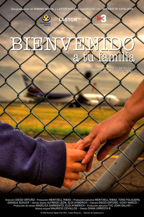Bienvenido a tu Familia (2009) poster