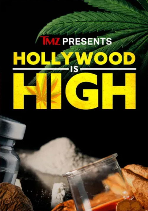 TMZ Presents: Hollywood is High (2024) poster