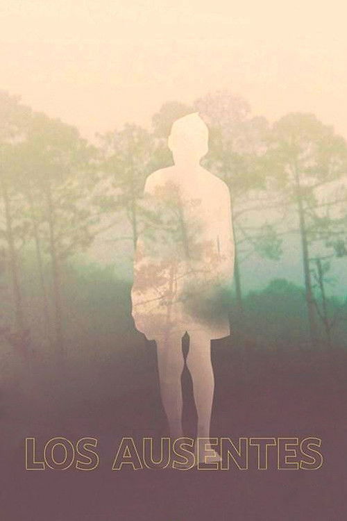 Los ausentes (2014) poster