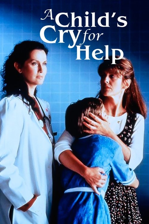 A Child's Cry for Help (1994) poster