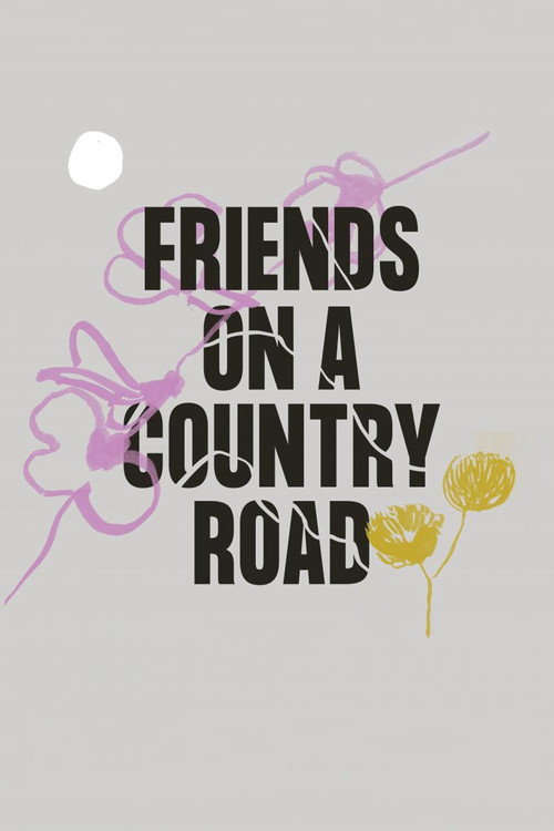 Friends on a Country Road (2022) poster