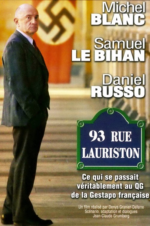 93, rue Lauriston (2004) poster
