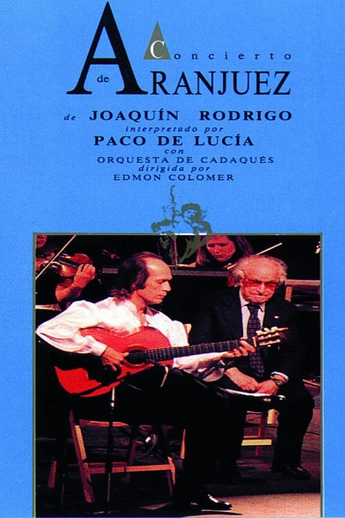 Paco de Lucia - Concierto de Aranjuez (1991) poster