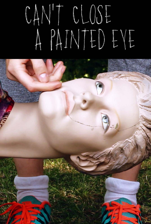 Can't Close a Painted Eye (2016) poster