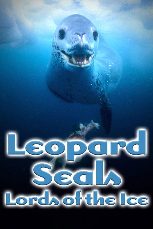 Leopard Seals: Lords of the Ice (2004) poster