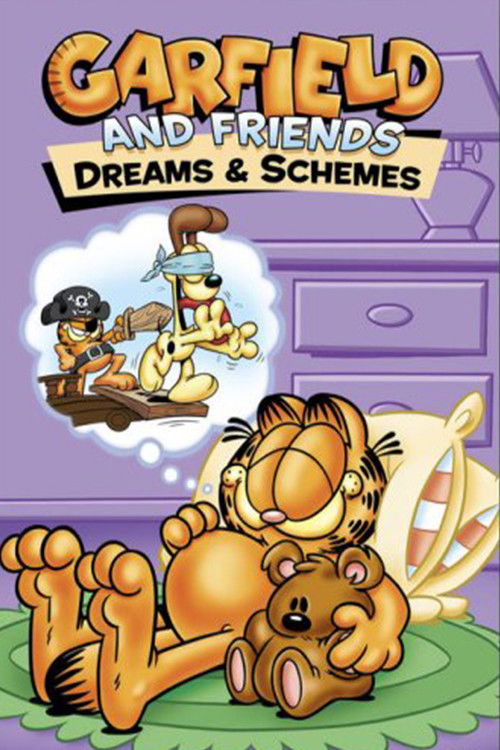 Garfield and Friends: Dreams & Schemes (2007) poster