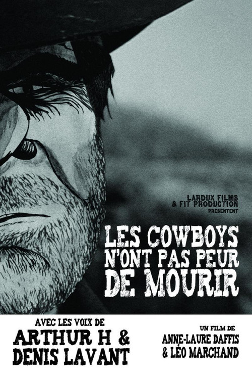 Les Cowboys n'ont pas peur de mourir (2009) poster