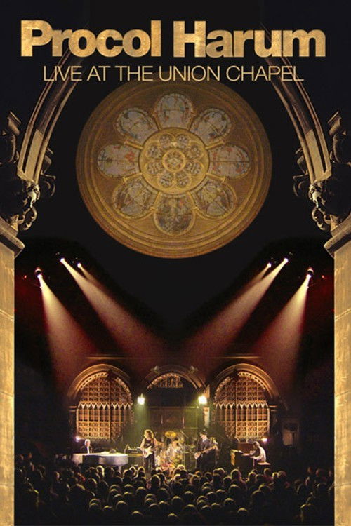 Procol Harum: Live at the Union Chapel (2011) poster