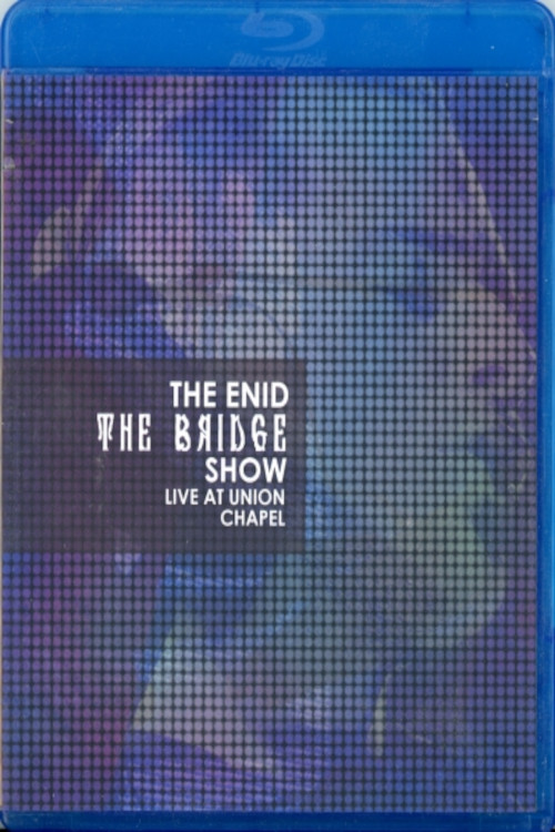 The Enid: The Bridge Show (2015) poster