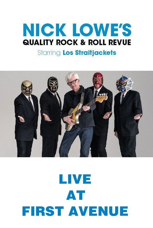 Nick Lowe with Los Straitjackets: Live from First Avenue (2019) poster