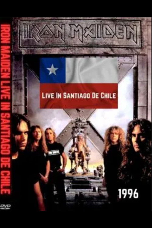 Iron Maiden: [1996] Live in Chile (1996) poster