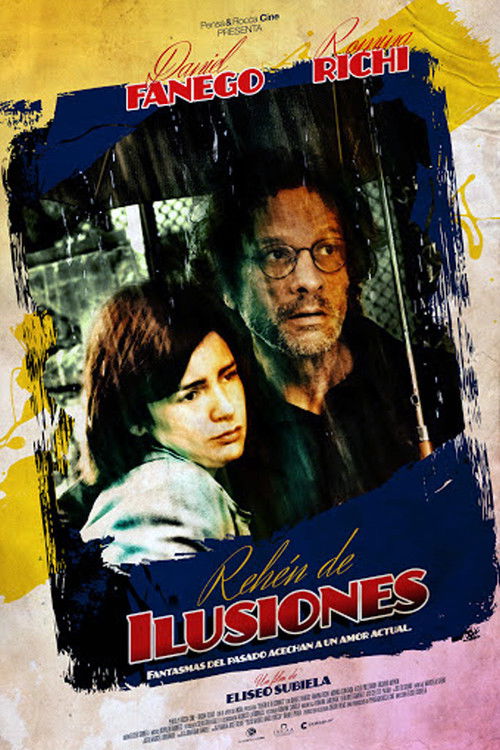 Rehén de ilusiones (2012) poster
