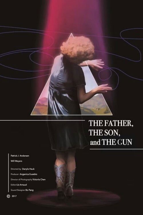 The Father, the Son, and the Gun (2017) poster