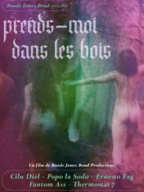 Prends-moi dans les bois (2023) poster